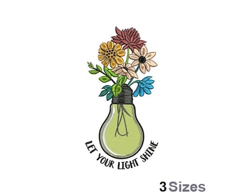 Let Your Light Shine - Machine Embroidery Design - 3 Sizes, Floral Light Bulb Embroidery Pattern, Flowers Embroidery Design