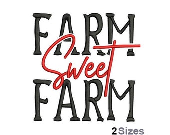 May include: Black and red embroidery design with the text "Farm Sweet Farm" in a stylized font.
