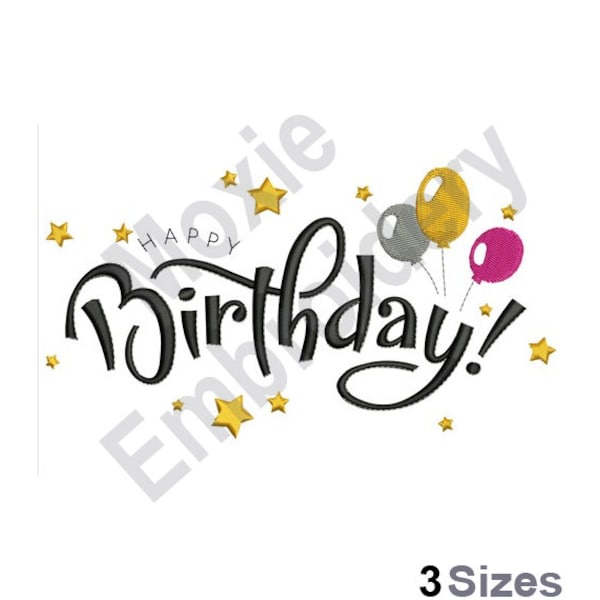 Happy Birthday - Machine Embroidery Design, Birthday Balloons And Stars Embroidery Pattern, Birthday Party Embroidery, Party Balloons Design