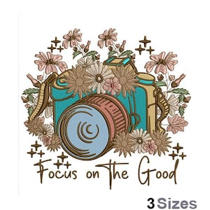 Vintage Photo Camera - Machine Embroidery Design - 3 Sizes, Focus On The Good, Flowers Embroidery Pattern, Motivational Embroidery Design