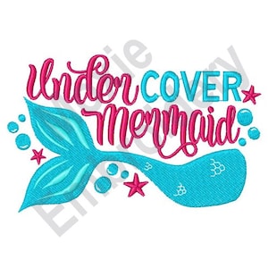 Undercover Mermaid - Machine Embroidery Design, Mermaid Tail Embroidery Pattern, Funny Mermaid Embroidery Design