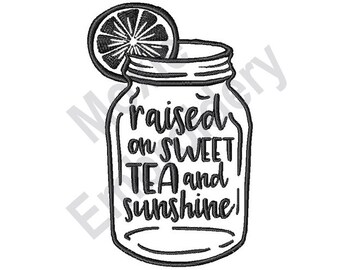 May include: Black and white illustration of a mason jar with a lemon slice on top. The jar has the text "raised on sweet tea and sunshine" written on it.