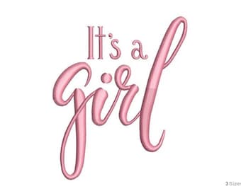 It's A Girl - Stickdatei, Maschinenstickerei, 3 Grössen, Stickdatei Neugeborene, Stickdatei Baby
