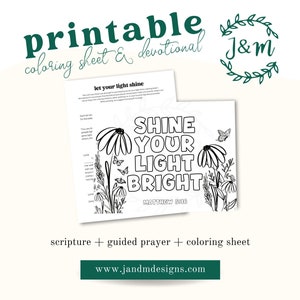 Könnte beinhalten: Ein ausdruckbares Malblatt und Andachtsbuch mit dem Text "Shine Your Light Bright" und "Matthäus 5:16". Das Blatt enthält florale Illustrationen und Schmetterlinge. Die Worte "scripture + guided prayer + coloring sheet" sind ebenfalls sichtbar.