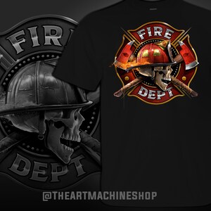 May include: Black t-shirt with a graphic of a skull wearing a firefighter helmet and crossed axes. The graphic is surrounded by a red circle with the words "FIRE DEPT" in gold lettering. The text "@THEARTMACHINESHOP" is at the bottom of the shirt.