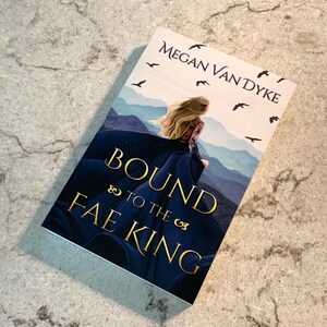 Bound to the Fae King, podpisana książka w miękkiej oprawie