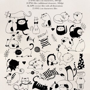 May include: A set of 25 black and white illustrations of cats in various poses. The illustrations include cats sleeping, playing, and sitting. The illustrations are in a simple, cartoon style. The text "meow!" and "cat" are included in the image.