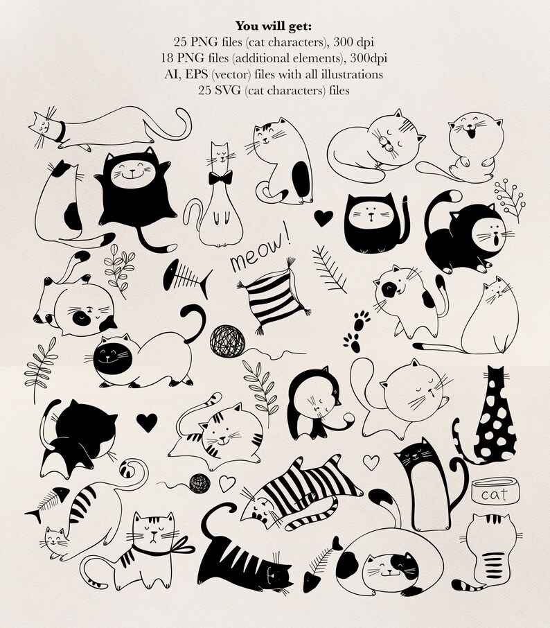 May include: A set of 25 black and white illustrations of cats in various poses. The illustrations include cats sleeping, playing, and sitting. The illustrations are in a simple, cartoon style. The text "meow!" and "cat" are included in the image.