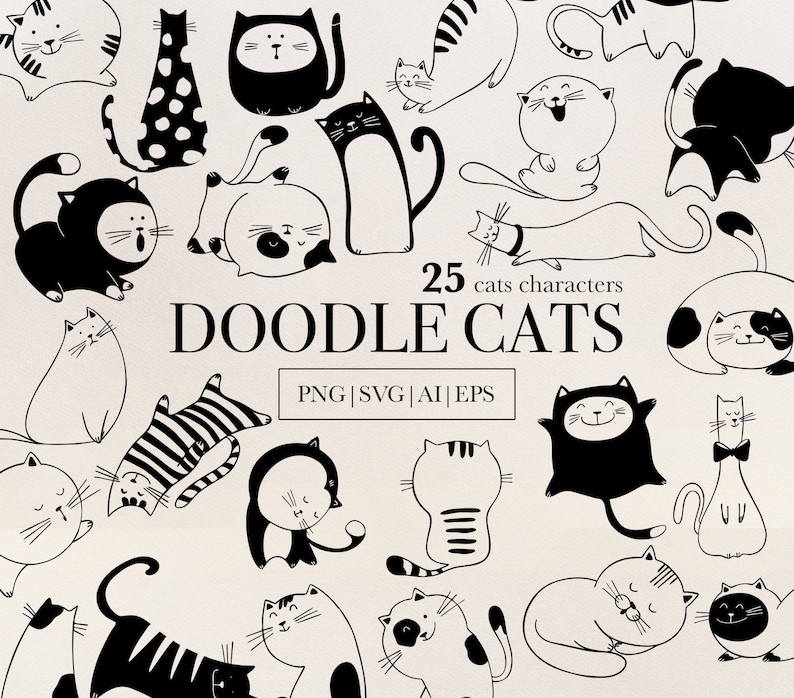 May include: A set of 25 black and white doodle cat illustrations. The cats are in various poses, including sitting, sleeping, and playing. The text "DOODLE CATS" is written in large letters at the top of the image. The text "25 cats characters" is written below the title. The text "PNG | SVG | AI | EPS" is written below the cat illustrations.