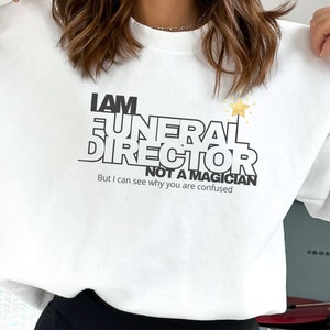 Funeral Director Shirt, Mortician Clothing, Mortician Gift, Funeral Professional, Embalmer clothing, Morgue shirt, Mortician gift