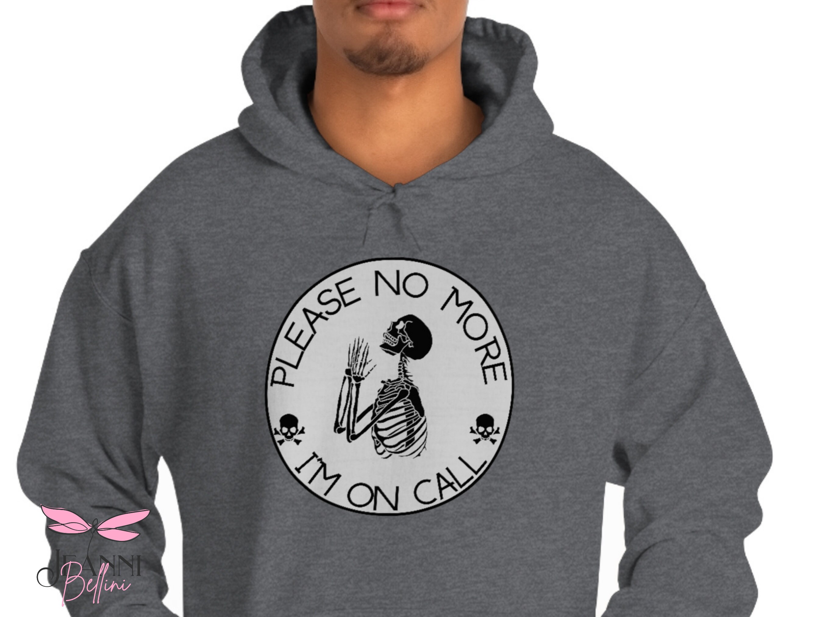 Funeral Director, Mortician , EMS, Firefighter, Hoodie no More Please I