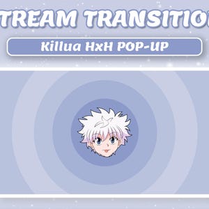 Könnte beinhalten: Ein animierter Pop-up-Übergang in Hellblau und Weiß mit einer Comicfigur mit weißen Haaren und blauen Augen. Der Text "Killua HxH POP-UP" wird über dem Charakter angezeigt.