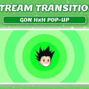 Anime transition Hunter x Hunter Gon - Stinger Overlay for Twitch, Youtube, OBS, Streamlabs