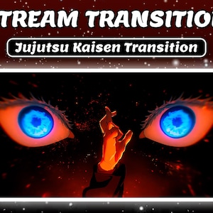 Peut inclure: Image d'art numérique avec le texte "STREAM TRANSITION" et "Jujutsu Kaisen Transition". L'image présente deux grands yeux aux iris bleus et aux contours orange, et un geste de la main au centre, sur fond rouge foncé.