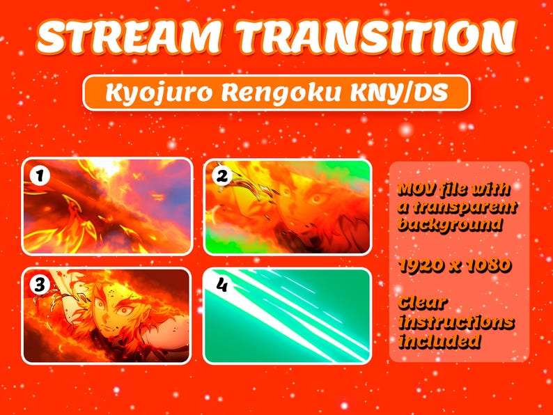 Puede incluir: Gr&aacute;fico naranja y blanco con el texto "STREAM TRANSITION" y "Kyojuro Rengoku KNY/DS". La imagen incluye cuatro im&aacute;genes m&aacute;s peque&ntilde;as y texto que dice "Archivo MOV con fondo transparente", "1920 x 1080" e "Instrucciones claras incluidas".