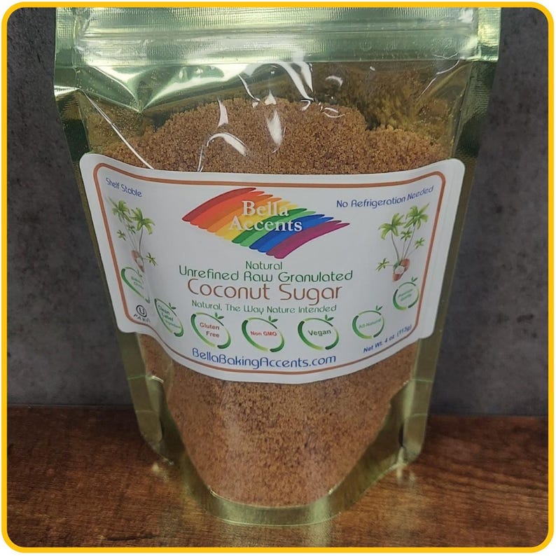 Bella Accents Raw Unrefined Natural Granulated Coconut Sugar 4oz Package - Natural Sweeteners - All Natural Baking Ingredients - Natural Kitchen Staples