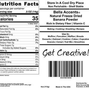 Bella Accents Freeze Dried Natural Banana Powder 4oz Nutrition Facts Label