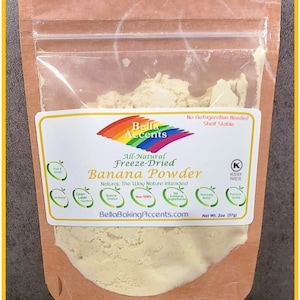 Bella Accents Natural Freeze-Dried Banana Powder - Natural Banana Powder Freeze-Dried - Dried Natural Fruit Powders - 2oz natural banana powder package shown