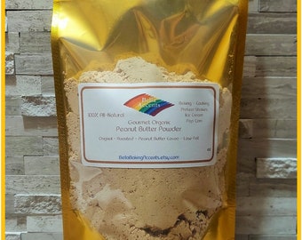 Organic Peanut Butter Powders - Organic All-Natural - Original, Roasted, Low-Fat, and Chocolate Peanut Butter Powders - Peanut Butter Flours