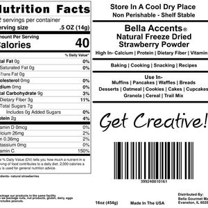 Bella Accents Freeze Dried Strawberry Powder 16oz Nutrition Facts Label
