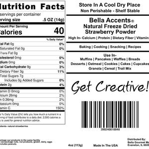 Bella Accents Freeze Dried Strawberry Powder 4oz Nutrition Facts Label