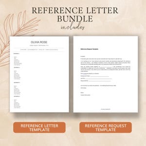 May include: A printable reference letter bundle includes a reference letter template and a reference request template. The templates are in a minimalist style with a white background and black text.