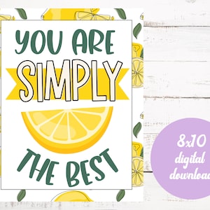 You are Simply The Best Staff Appreciation 8X10 Sign