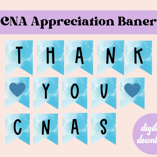 Printable Thank You CNAs Banner for Nurse Assistant Appreciation Week