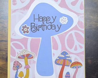 Hippy Mushroom Happy Birthday Card