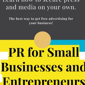 Può includere: Una grafica gialla e blu con il testo "PR for Small Businesses and Entrepreneurs" e il testo "Secure Press on a" in basso. La grafica ha un grande cerchio nell'angolo in alto a destra.