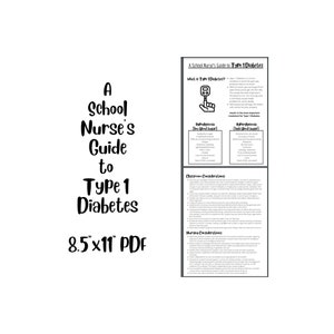 A School Nurse&#39;s Guide to Type 1 Diabetes -Easy to Understand Resource w/ Classroom + Nursing Considerations Teachers, Staff, School Nurses