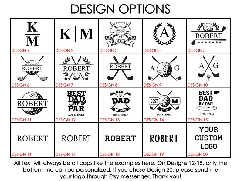 May include: A grid of golf-themed design options in black and white. Designs include initials, names, golf balls, crossed golf clubs, and the text "BEST DAD BY PAR". Text at the bottom states all text will be in caps.