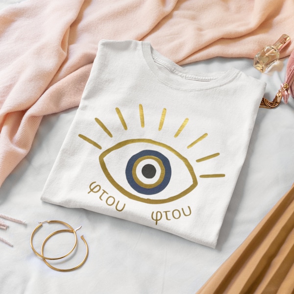 Evil Eye | Greek Mati | φτου φτου | Unisex Sweatshirt & Short Sleeve T Shirt