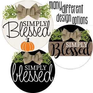 Einfach gesegnet svg, Haustür Schild svg, Herbst Schild svg, Willkommen Herbst svg, Thanksgiving svg, Herbst svg, Dateien für Cricut oder Laser