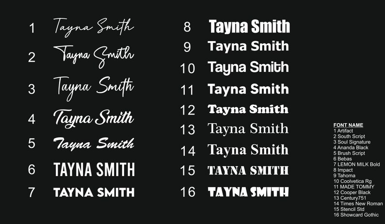 K&ouml;nnte beinhalten: Ein Schwarzwei&szlig;bild, das 16 verschiedene Schriftstile f&uuml;r den Namen "Tayna Smith" zeigt. Die Schriftnamen sind auf der rechten Seite des Bildes aufgelistet.
