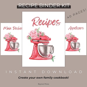 Recipe Binder Kit Section Dividers - Printable Recipe Binder Dividers for Recipe Book - Pretty Red Stand Mixer - Set of 40