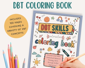 DBT Skills Coloring Book Dialectical Behavior Therapy Worksheet Bundle Mental Health Coping Skills Colorbook