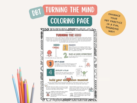 DBT Turning The Mind, therapist office, mental health coloring page, BPD, mindfulness, therapy tools, positive affirmation