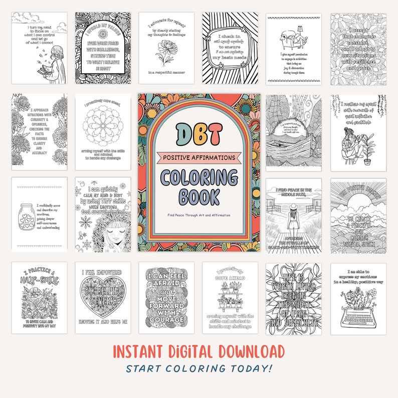 May include: A digital coloring book with a retro design featuring a rainbow arch and flowers. The cover features the text "DBT Positive Affirmations Coloring Book" and the tagline "Find Peace Through Art and Affirmation".