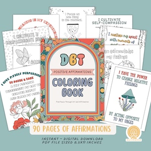 DBT Therapy Positive Affirmation Coloring Book - Printable Digital Download for Mindfulness Emotional Regulation Self-Esteem Stress Relief
