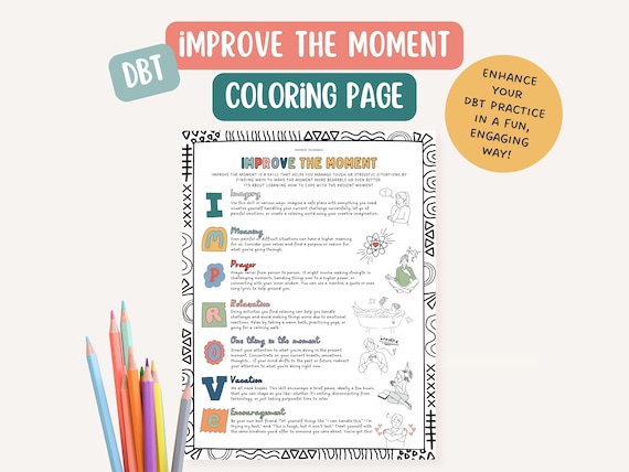 DBT Improve The Moment Skill, therapist office, mental health coloring page, BPD, mindfulness, therapy tools, positive affirmation