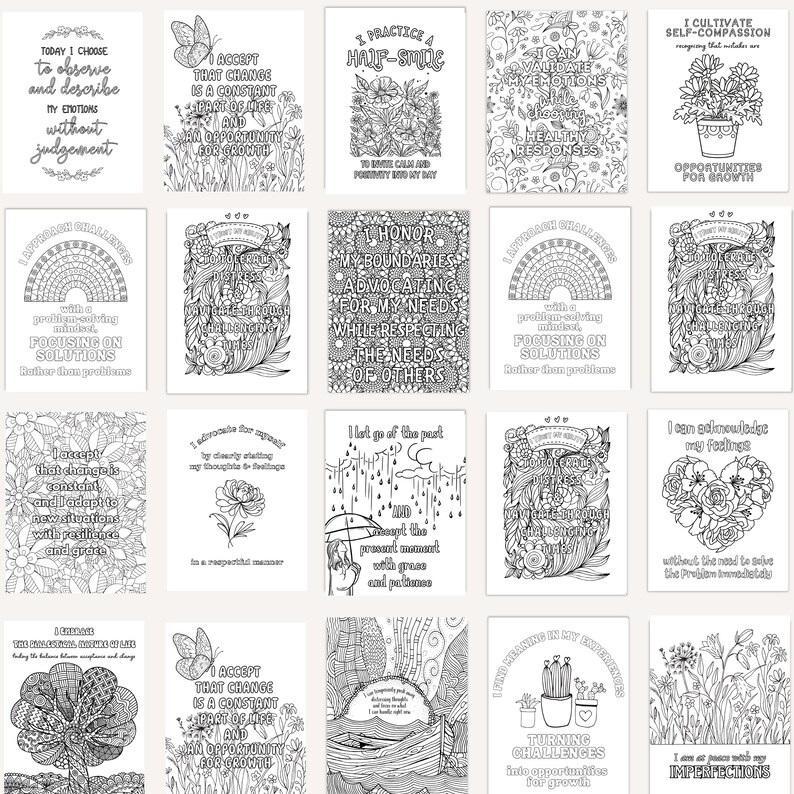May include: A black and white printable coloring page with 16 different illustrations. Each illustration features a positive affirmation or quote about self-care, growth, and mindfulness. The illustrations include flowers, plants, and abstract designs.