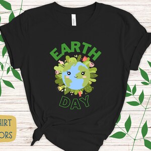 Earth Day Shirt, Planet Earth TShirt, Save The Planet T Shirt, Environmental Tee Shirt, Gift For Her, Gift For Him