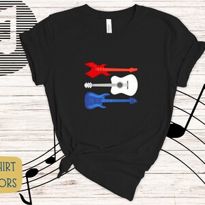 Red White Blue Guitar T-Shirt, Music T Shirt, Music Tee Shirt, Guitar Player Tshirt, Guitar T Shirt, Guitar Player Gift, Musician Shirt