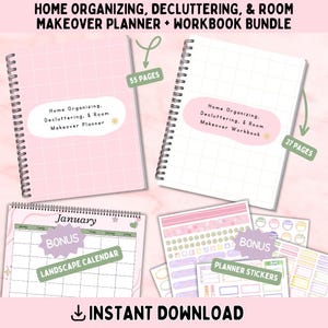 May include: A bundle of home organizing and decluttering planners and workbooks. The image shows two spiral-bound notebooks, one pink and one white, with the text "Home Organizing, Decluttering, & Room Makeover Planner" and "Workbook". Also included are a calendar and planner stickers.