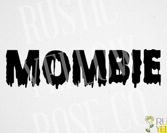MOMBIE | ママコスチューム | トリックオアトリート | SVG Tシャツデザイン | ハロウィン