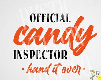 Offizielle Candy Inspector | Übergeben Sie es über | Trick or Treat | SVG T-Shirt Design | Halloween