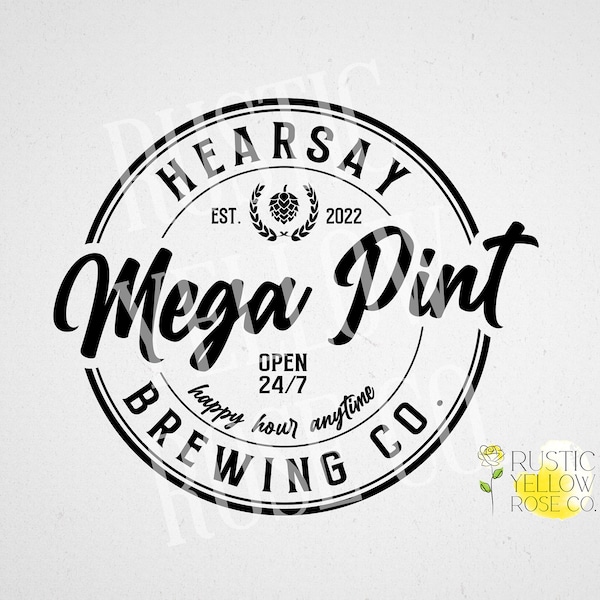 Mega Pint | Hearsay Brewing Co. | SVG T-shirt Design