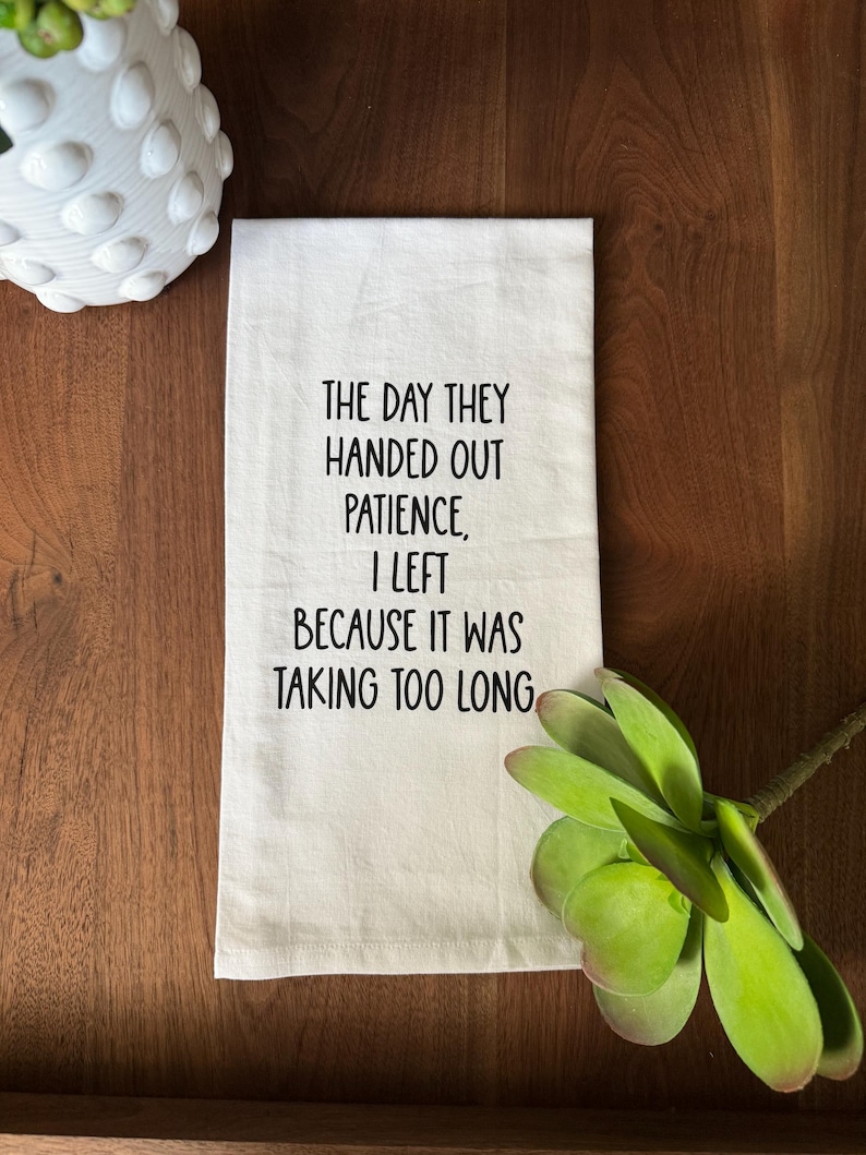 Funny Sayings Tea Towel: Quirky Kitchen Decor, Hostess Gift - Etsy