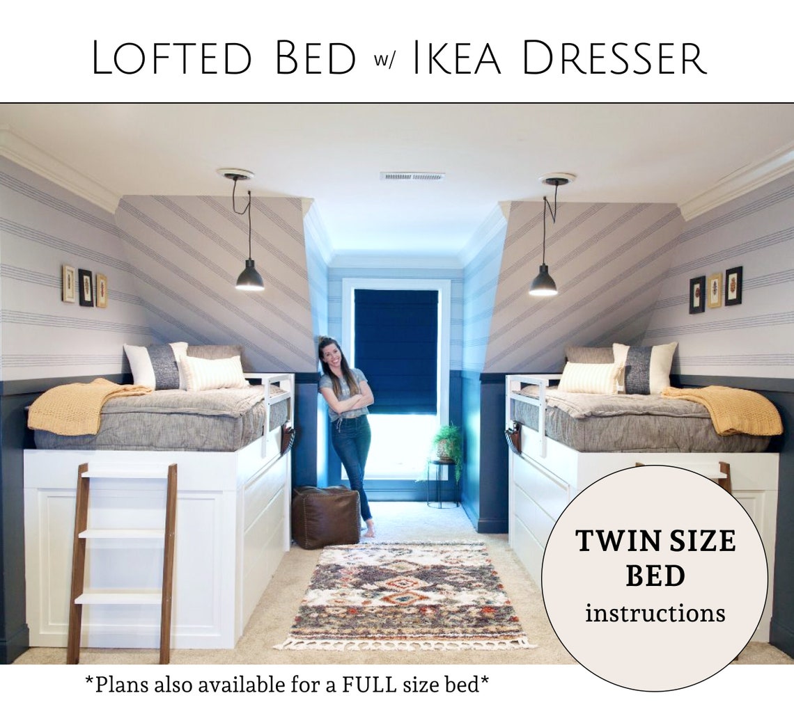Lofted Bed TWIN Sizewith Ikea Dresser Detailed Build Plans Etsy